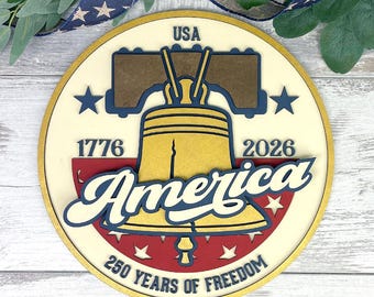 America 250 Door Hanger SVG | Liberty Bell | 1776 2026 USA 250th Anniversary Sign | Patriotic Laser Cut File | svg eps dxf