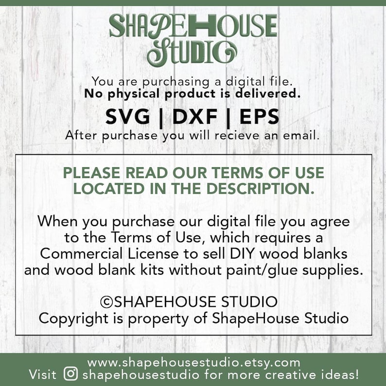 May include: A digital file information graphic from ShapeHouse Studio featuring the text: You are purchasing a digital file. No physical product is delivered. SVG | DXF | EPS. PLEASE READ OUR TERMS OF USE LOCATED IN THE DESCRIPTION. Commercial license details.