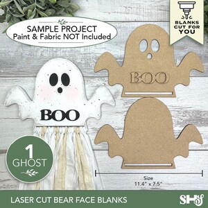 May include: Three ghost-shaped laser cut wood blanks for crafting. One finished ghost features a white painted surface with black eyes, a mouth, the text BOO, and beige fabric strips. Two unfinished wood blanks show the ghost shape with the text BOO.
