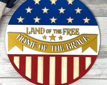 Land of the Free Patriotic Sign Laser Cut File SVG EPS DXF (Digital Download)