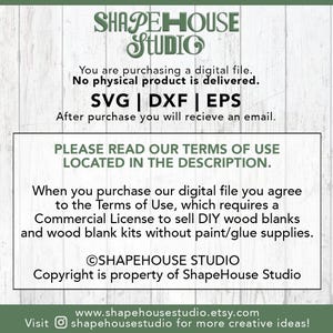 May include: A digital file information graphic from ShapeHouse Studio featuring the text: You are purchasing a digital file. No physical product is delivered. SVG | DXF | EPS. PLEASE READ OUR TERMS OF USE LOCATED IN THE DESCRIPTION. Commercial license details.