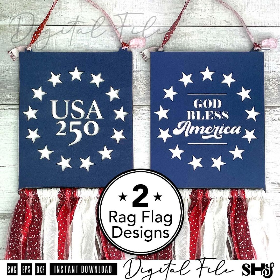 USA Rag Flag SVG Bundle | Patriotic Laser Cut Files | America 250 and ...