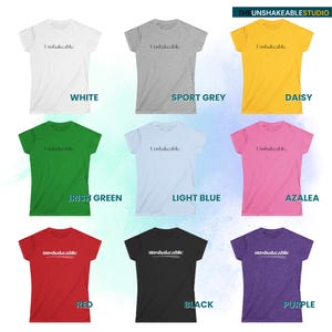 Unshakeable Women's Softstyle Tee - Motivational Shirt, Casual Wear, Gift for Friends, Positive Vibes, Everyday Comfort image 8