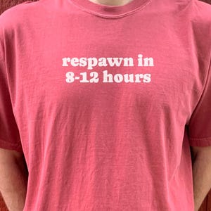 Respawn Hours Funny T Shirt, Tired Gamer Tee, Burnout Gift for Friend, Sarcastic Gaming, Napping Mode