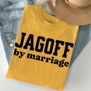 Jagoff by Marriage T-Shirt, Pittsburgh Gift, Humorous Tee, Funny Yinz Tee, Pennsylvania Pride Apparel, Pittsburghese Clothing