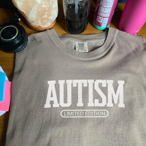Autistic Shirt - Funny Comfort Colors Tee - Gift for Autistic Adults - Mental Health Humor Shirt - Neurodivergent Awareness Sarcastic Top