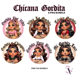 Gordita Chicana PNG Bundle Latina Sayings Old School Chola Chibi Style Latina Design per Sublimazione / Download Digitale