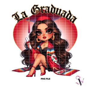 La Graduada Chicana Graduation PNG Chibi Style Latina Design for Sublimation | Digital Download