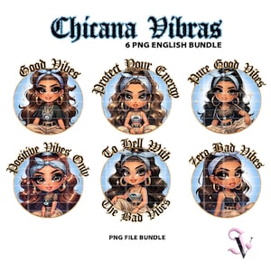 Chicana Vibras PNG English Bundle Evil Eye Old School Chola Chibi Style Latina Design pour Sublimation | Téléchargement numérique