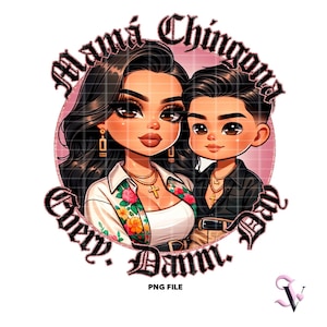 Mama Chingona Chicana Mom PNG Mother's Day Old School Chola Chibi Style Latina Design for Sublimation | Digital Download