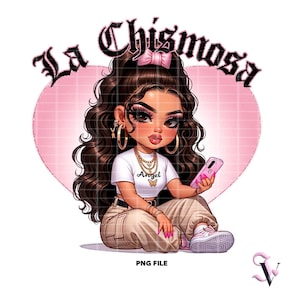Chismosa Chicana PNG Latina-spreuken Old School Chola Chibi-stijl Latina-ontwerp voor sublimatie | Digitale download