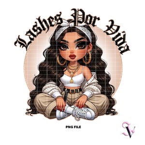 Lashes Por Vida Chicana PNG Old School Chola Chibi Style Latina Design for Sublimation | Digital Download