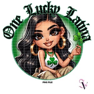 Una chicana latina afortunada PNG Dichos latinos del día de San Patricio Diseño latino de estilo chola chibi de la vieja escuela para sublimación / descarga digital