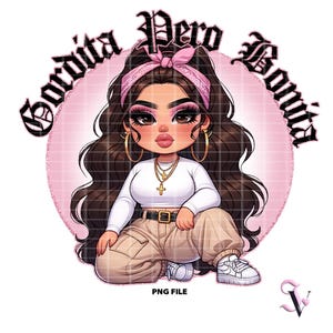 Gordita Pero Bonita Chicana PNG Latina gezegden Old School Chola Chibi-stijl Latina-ontwerp voor sublimatie | Digitale download