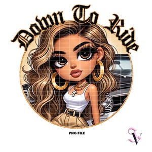 Down to Ride Lowrider Chicana PNG Old School Chola Chibi Style Latina Design pour Sublimation | Téléchargement numérique