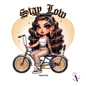 Stay Low Lowrider Chicana PNG Old School Chola Chibi Style Latina Design per Sublimazione / Download Digitale