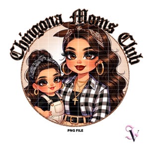 Chingona Moms Club Chicana Mom Moederdag Old School Chola Chibi-stijl Latina-ontwerp voor sublimatie | Digitale download