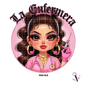 La Enfermera Chicana Enfermera PNG Old School Chola Chibi Style Diseño Latino para Sublimación / Descarga Digital