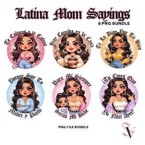 Latina Mom Sayings Chicana PNG Bundle Mother&#39;s Day Old School Chola Chibi Style Latina Design for Sublimation | Digital Download