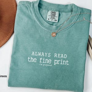 Always Read The Fine Print Shirt, Pregnancy T-Shirt Pregnancy Announcement First Time Mom Gift Baby Reveal Tshirt Baby Shower Gift new mom