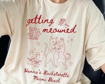 Getting Meowied Bachelorette Shirt, Cat Themed Bach Party Shirts, Cat Lovers Wedding Shirts, Cat Bachelorette Shirt, Cat Bridal Party Shirts
