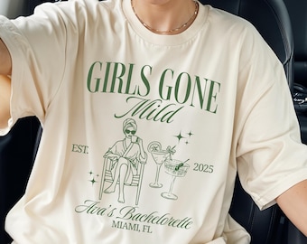 Girls Gone Mild Bach Shirts, Girls Gone Mild Bachelorette, Girls Gone Mild, Girls Night In Shirt, Bridal Party Gift, Birthday Weekend Trip