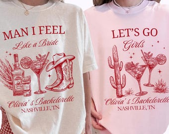 Bachelorette Party Shirts, Nashville Bachelorette, Man I Feel Like a Bride, Cowgirl Bach Party, Rodeo Bachelorette Shirts, Western Bride Tee