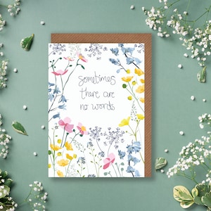 Soms zijn er geen woorden, bloemenillustratiekaart voor verlies, sympathiekaart, moeilijke tijden, vriendenliefde