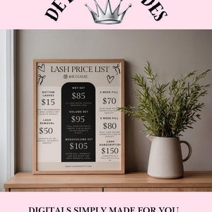 May include: A framed lash price list with a light wood frame, featuring prices for various lash services. The text includes "Lash Price List," "Wet Set," "Volume Set," and "Megavolume Set." A crown logo and the text "De'Luxed by Des" are at the top.