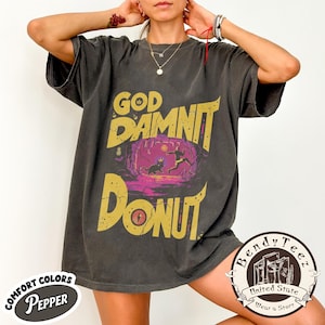 Dungeon Crawler Carl Classic Shirt, God Damn It Donut Sci-Fi Reader Tee, Comical Fantasy Book Shirt, Princess Donut Gift for Fans