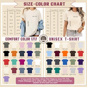 May include: Size and color chart for Comfort Color 1717 unisex t-shirts. Includes measurements in inches for sizes S to 5XL. Features a color palette with options like black, white, navy, and red. Text on the image reads, "If you would like other colors than these or sizes 4XL 5XL Please Message me or select other and fill in the personalization section of the color you want."