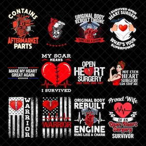 May include: A collection of graphic designs on a black background, featuring heart and engine illustrations with text. The designs include phrases like "I survived open heart surgery" and "Warrior".
