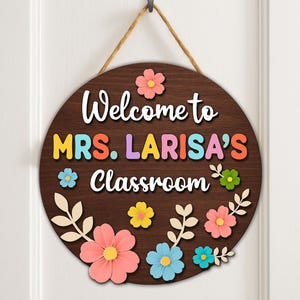 Floral Teacher Door Sign, Teacher Door Hanger, Teacher Appreciation Gifts, Teacher Sign, Gift For Teacher, Classroom Decor, Classroom Sign