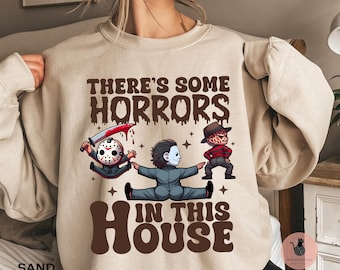 Halloween There's Some Horrors In This House Png, Horror Halloween Png, Halloween Png, Horror movies Png, Spooky Season Png, Png Designs