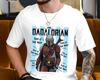 Dadalorian This Is The Way Comfort Colors Tee, StarWars Disneyland Shirt, Family Shirt, Disneytrip 2026, Dadalorian Shirt, Father's Day Gift