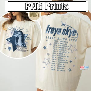 May include: Cream-coloured t-shirt with a Freya Skye graphic and tour dates. The front shows a photo of Freya Skye inside a star, with "Silent Treatment" above and "Freya Skye" below. The back lists tour dates.