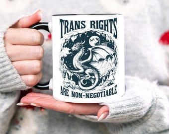 Trans Rights Are Non Negotiable Mug, Protect Trans Kids, Transgender Mug, LGBTQ Support Gift, Trans Rights, Gender Equality