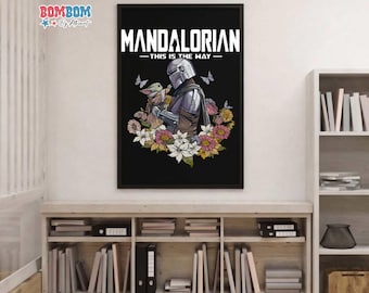 Starwars Mandalorian Poster, This Is The Way Art Print, Sci Fi Duo Wall Art Galaxy Adventure Print, StarWars Decor