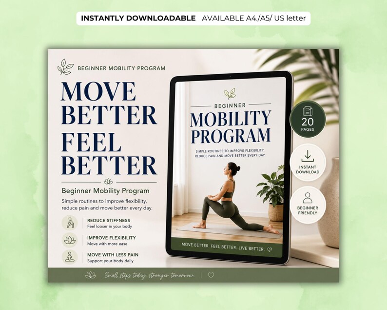 K&ouml;nnte beinhalten: Ein digitaler Download mit einem Mobilit&auml;tsprogramm f&uuml;r Anf&auml;nger. Das Design enth&auml;lt den Text &bdquo;MOVE BETTER FEEL BETTER&ldquo; und &bdquo;BEGINNER MOBILITY PROGRAM&ldquo;. Das Programm verspricht, die Flexibilit&auml;t zu verbessern, Schmerzen zu reduzieren und Ihnen zu helfen, sich jeden Tag besser zu bewegen. Das Bild zeigt eine Frau beim Yoga.