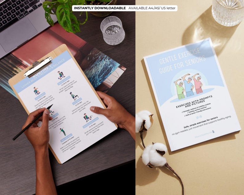 May include: A clipboard with exercise instructions and a book titled "Gentle Exercise Guide for Seniors" are displayed. The clipboard has illustrations of exercises. The book cover features illustrations of people exercising. Text on the image reads "Instantly Downloadable".