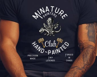 Miniature Painter Shirt, Wargamer T Shirt, Battle Hammer, Fantasy Tee, Wargame, Gaming Shirt, Gamer Gift, Funny Wargame, Geek Apparel