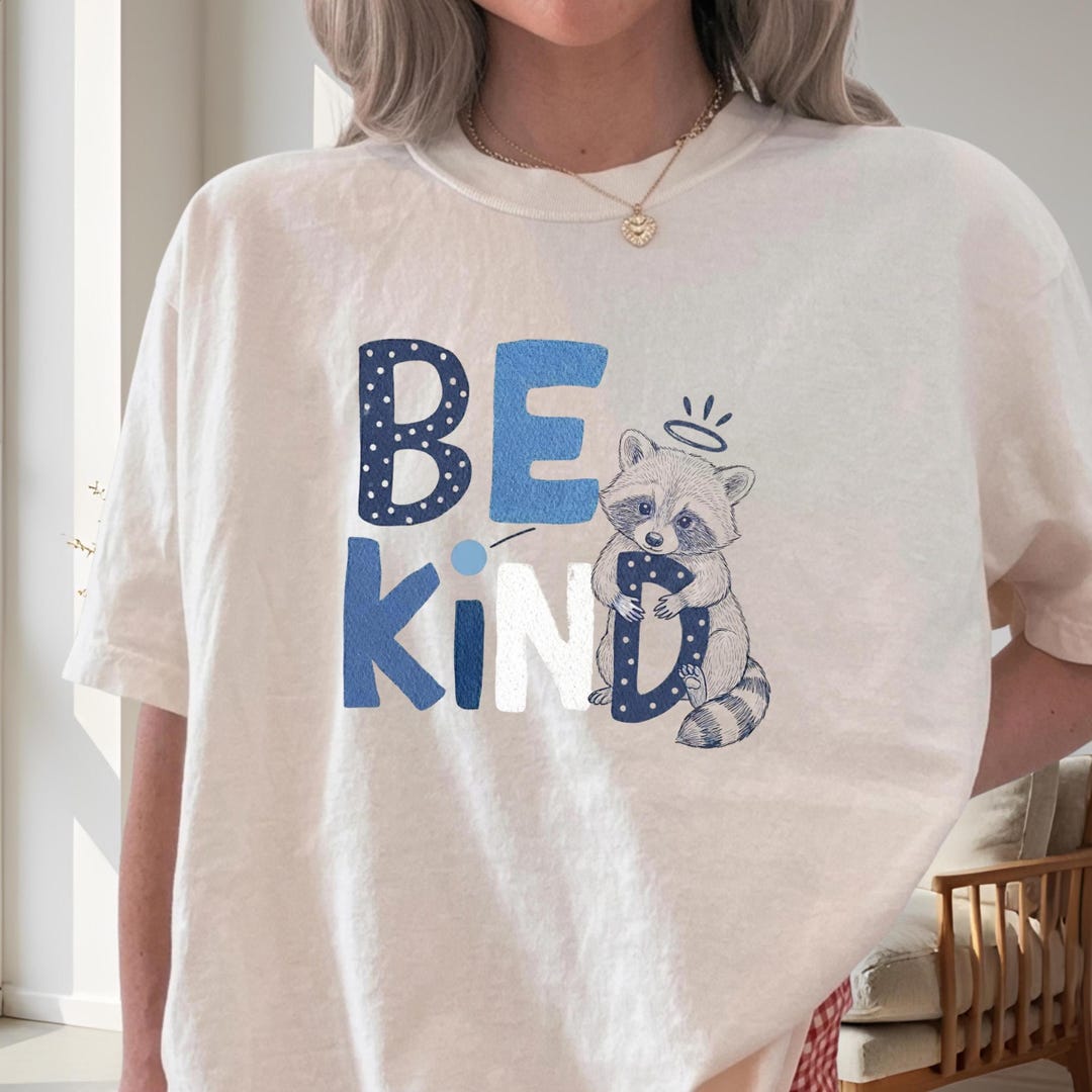 Be Kind Raccoon PNG, Motivational Clipart Digital Download, Instant ...