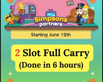 Evento Monopoly Simpsons Partners - Full Carry 2 Slots (6 horas de duración)