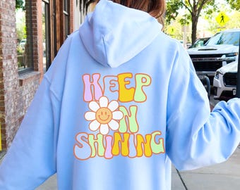 Keep on Shining Flower Smiley Face Hoodie - Smiley Face Hoodie, Smiley Face Sweatshirt, Positiva Vibbar, Söta Preppy Kläder, Vårmode