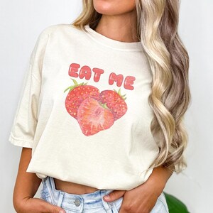 Eat Me Comfort Colours © Cute Strawberries shirt, Aesthetic Fruit Shirt, Vintage Fruit T-shirt, Retro 90s T-shirt, Summer Strawberry Shirt