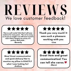 May include: Image featuring the word "REVIEWS" in a bold, elegant font, with the tagline "We love customer feedback!". Below are four customer reviews with star ratings and testimonials.