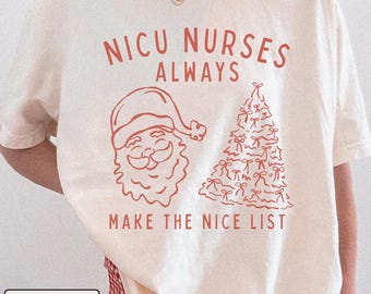 Nicu Christmas Shirt, Nicu Nurse Christmas Shirt, Neonatal Icu Shirt, Neonatal Nurse Shirt, Nicu Tshirt, Shirt for Nicu Nurse, Nicu Nurse