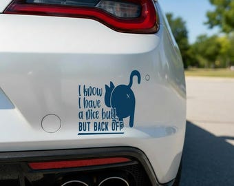 Funny Cat Bumper Sticker | Sassy Tailgater Warning Vinyl Decal