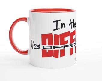 Tasse à café motivante : Au milieu de la difficulté se trouve l'opportunité - Céramique rouge 11 oz