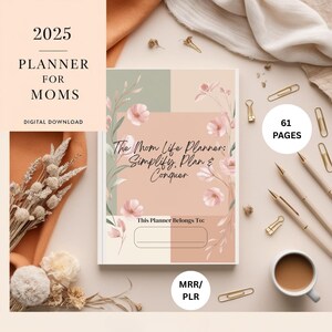 2025 Mom Digital Planner Printable | 61-page PLR MRR PDF | Mom Life ...